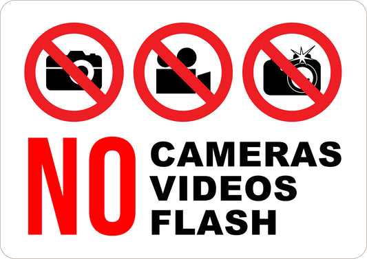 No Cameras & Video Flash Printed Sign