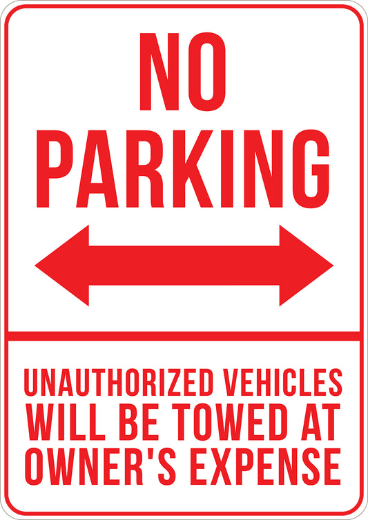 Unauthorized Vehicles Will Be Towed at Owners Expense Printed Sign