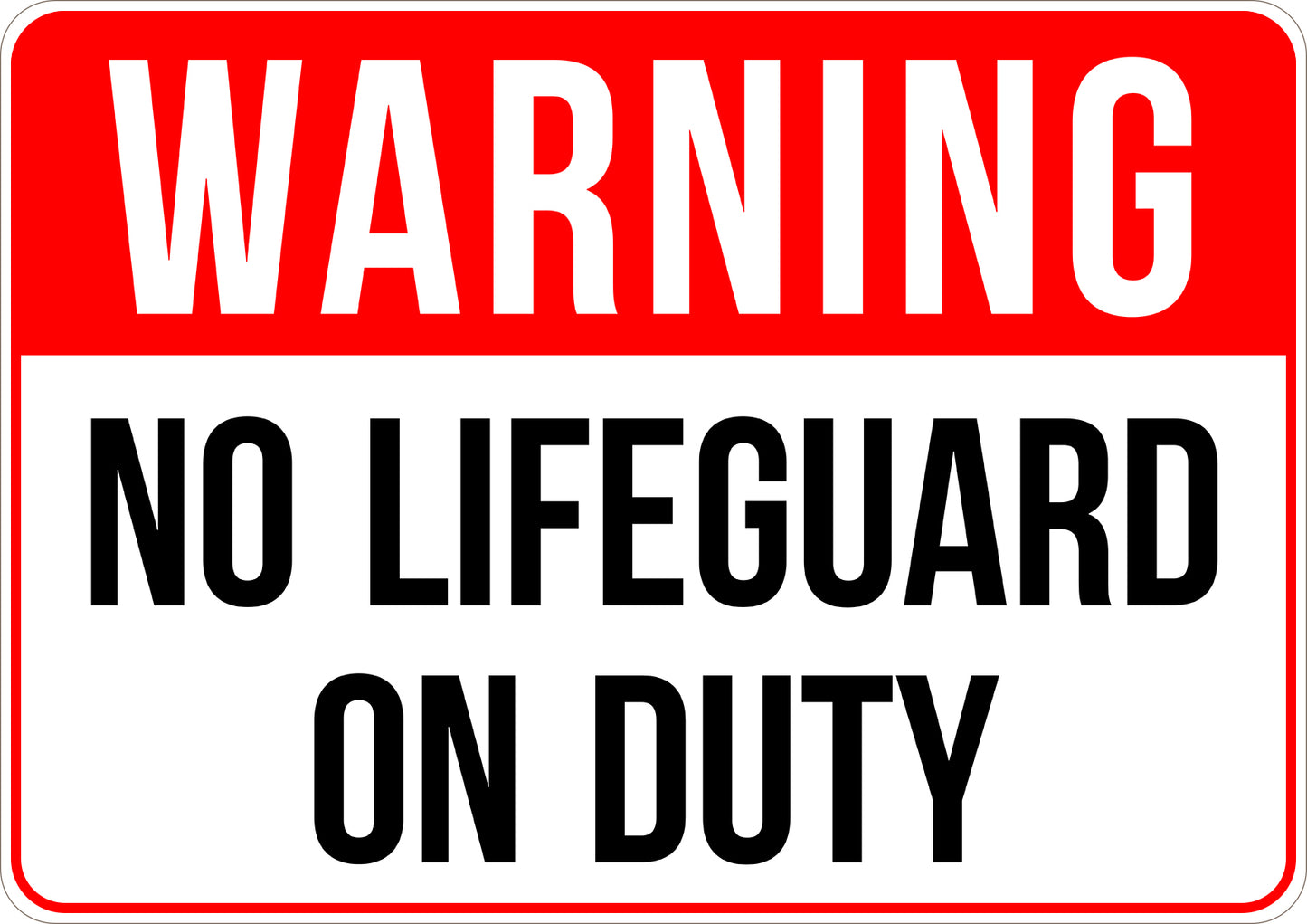 No Life Guard On Duty Printed Sign