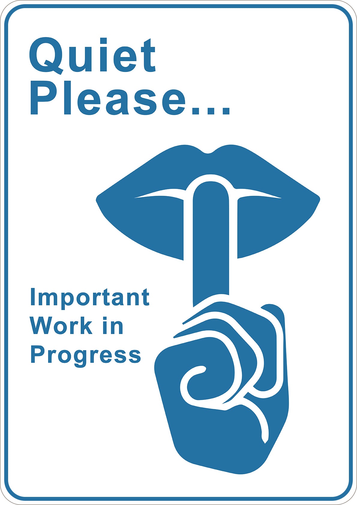 Quiet Please Work In Progress