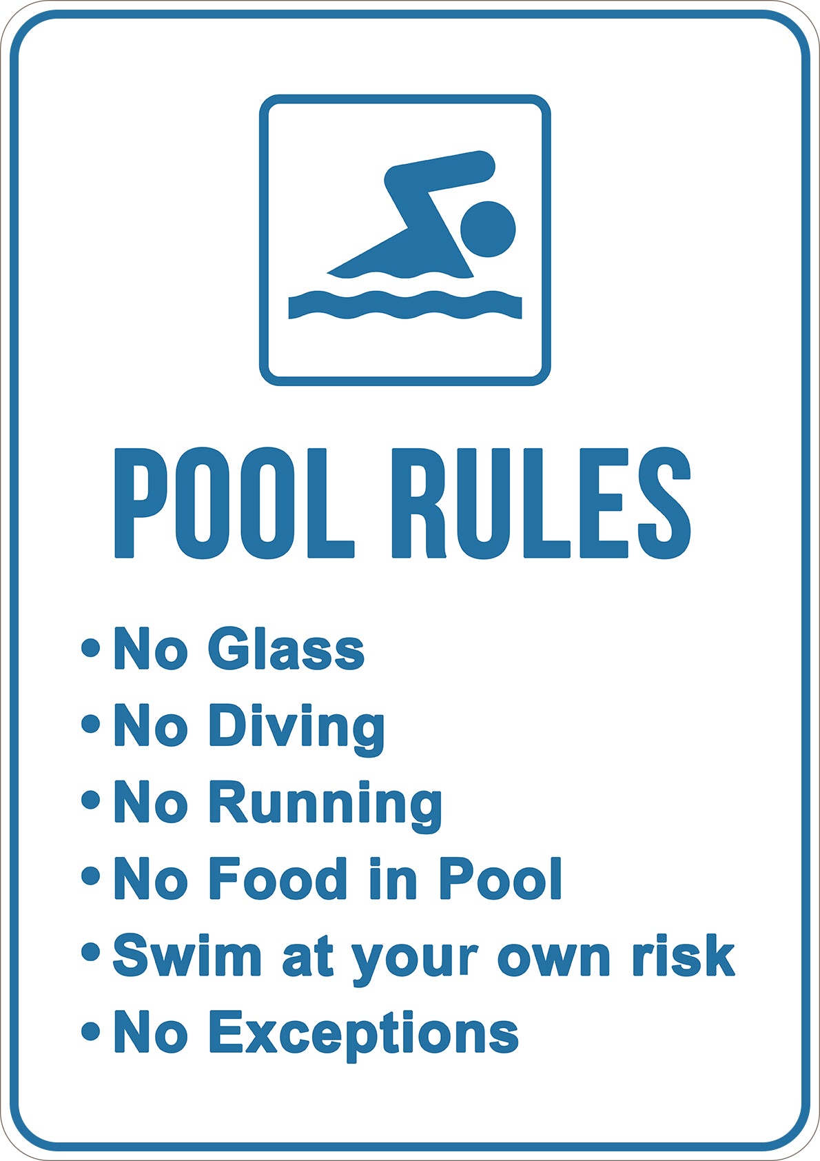 Follow The Pool Rules Printed Sign
