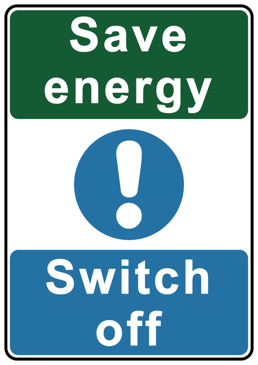 Save Energy Switch Off Printed Sign